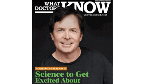 What Doctors Know Explores How Each of Us Can Play a Role in the Search for a Cure of Parkinson's Disease