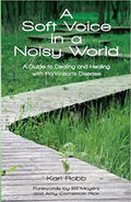 Book cover for "A Soft Voice in a Noisy World."