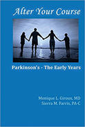 Cover of book titled, "After Your Course: Parkinson's -- The Early Years."