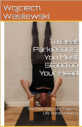An image of the book cover which shows the author performing a headstand.