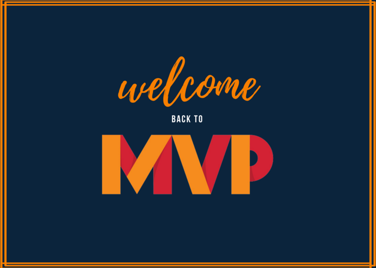 Welcome back to MVP