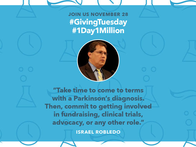 Quote from Patient Council member Israel Robledo used for Giving Tuesday 2018.