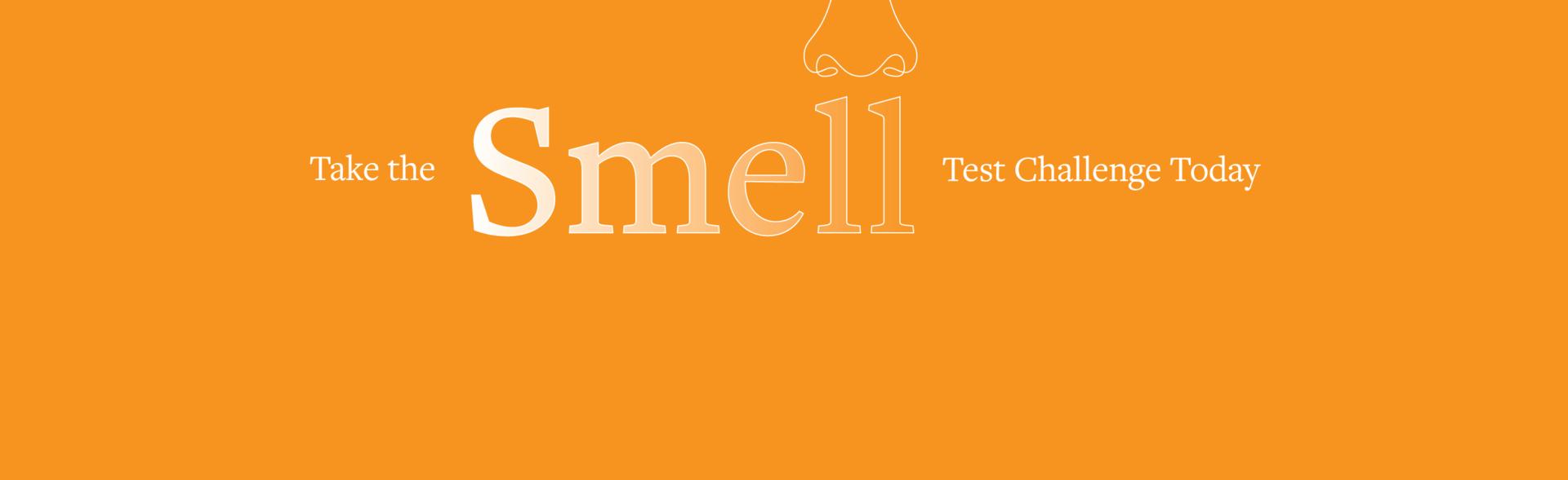 Orange Banner that says Take The Smell Test Challenge